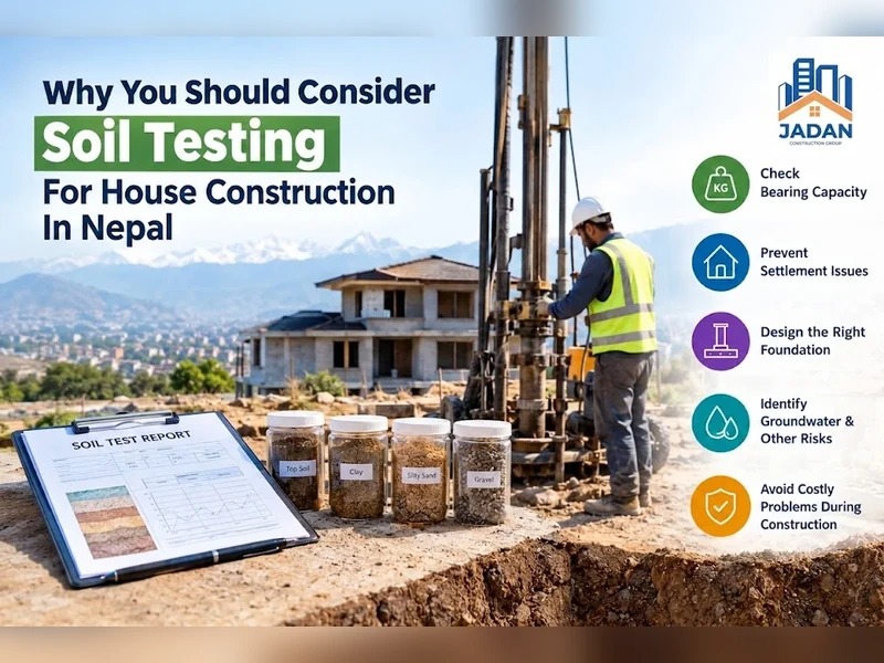 Soil Testing for House Construction in Nepal: Why It Matters